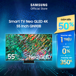 [Mã ELRE3T5 giảm 15% đơn 10TR] Smart Tivi Neo QLED Samsung 4K 55 Inch QA55QN90BAKXXV - Miễn phí lắp đặt