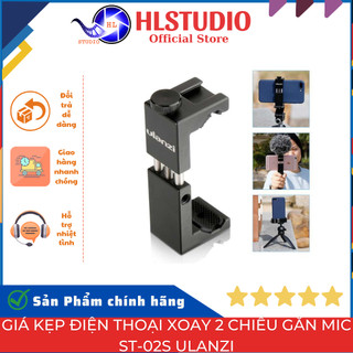 Giá kẹp điện thoại xoay 2 chiều gắn mic st-02s ulanzi hl studio