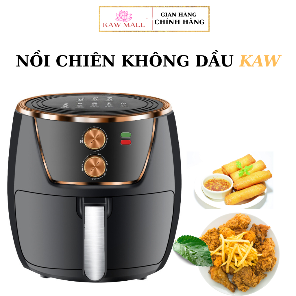 Nồi chiên không dầu Kaw chất lượng cao, chiên, nướng, quay chống dính hàng chính hãng, tiết kiệm điện năng