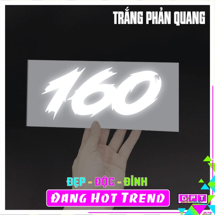 TEM Số 160 Dán Xe I Phản Quang I Hologram 7 Màu