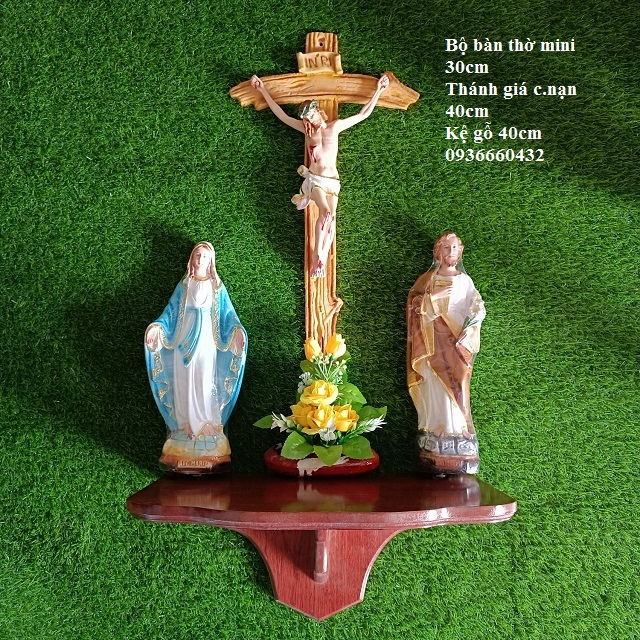 BỘ BÀN THỜ TƯỢNG CAO 30CM THÁNH GIÁ 40CM KỆ 40CM TƯỢNG CÔNG GIÁO COMPOSITE