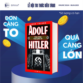 Sách Adolf Hitler – Chân Dung Một Trùm Phát Xít (Tái Bản Mới Nhất) omegaplus