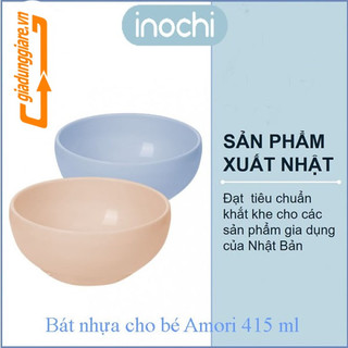 Bát nhựa Inochi Amori 415ml chén ăn cơm trẻ em chịu nhiệt kháng khuẩn Ag+ tô cho bé nhựa nguyên sinh - giadunggiare.vn