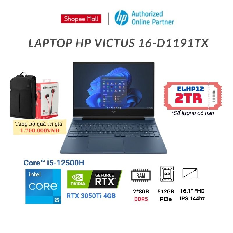 [Mã ELHP12 giảm 1TR7 đơn 17TR] Laptop HP VICTUS 16-d1191TX (Core™ i5-12500H | RTX 3050Ti 4GB)