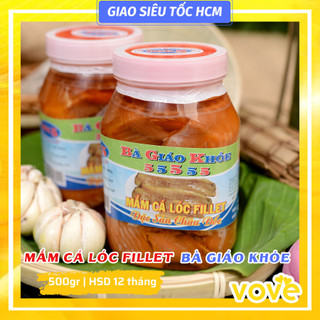 Mắm cá lóc fillet bà giáo khỏe 500gr