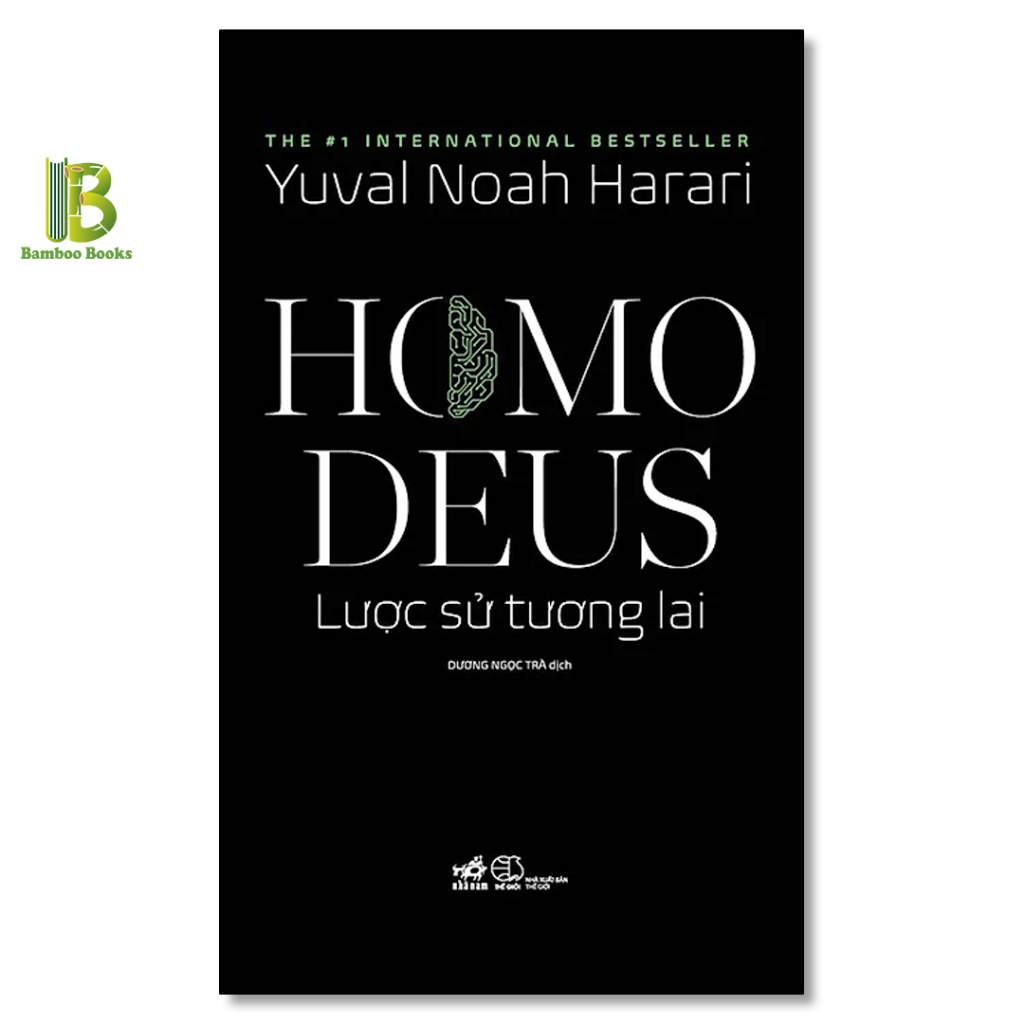 Sách - Homo Deus - Lược Sử Tương Lai - Yuval Noah Harari - Top 1 The International Bestseller - Nhã Nam