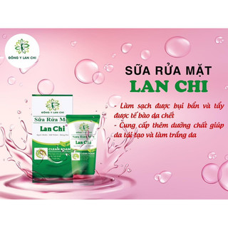 Sữa rửa mặt Lan Chi