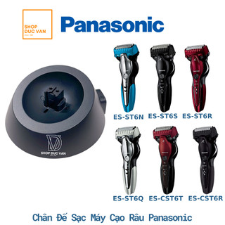 Chân đế sạc máy cạo râu panasonic es-st6n es-st6s es-st6r es-st6q es-cst6t es-cst6r