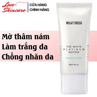 Kem Dưỡng Trắng Milky Dress The White Platinum Edition LOVESKINCARE VN