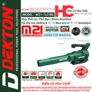 Máy thổi lá ⇐ ⇒thổi bụi dekton / m21-tl01bl / motor brushless / tốc gió 180km/h - max 900 m³ / chân phổ thông makita