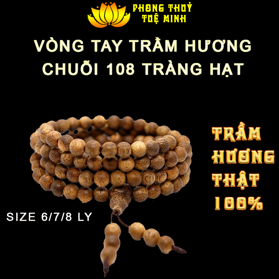 Chuỗi Tràng Hạt 108 6/7/8mm Vòng Tay/Cổ Tuổi Trầm 7 - 10 năm Tốc Việt - Trầm Hương Tốc | MTH JEWELRY