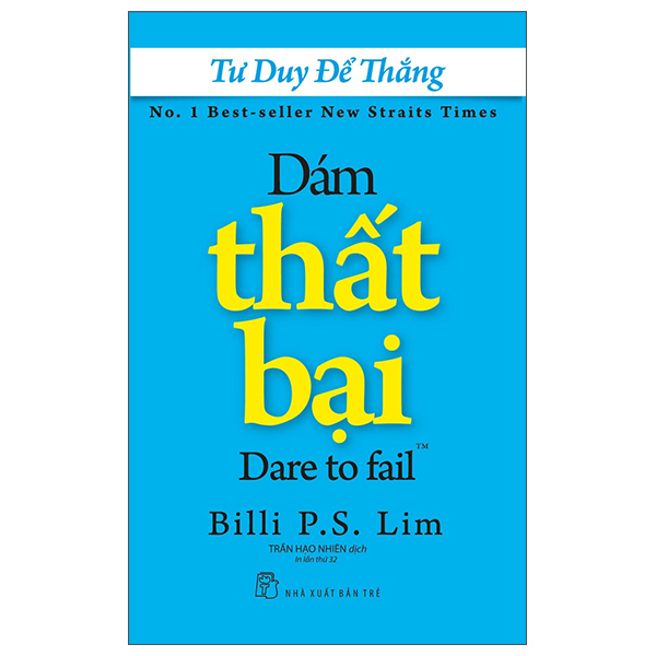 Sách - Tư Duy Để Thắng - Dám Thất Bại (Tái Bản 2022)