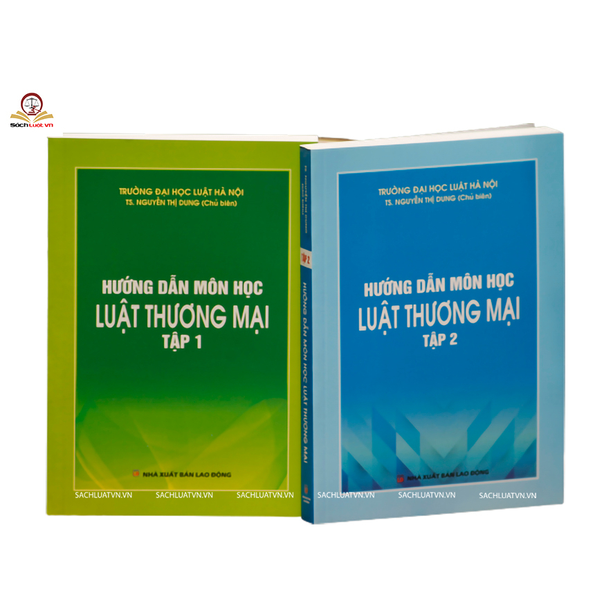 Sách - Hướng Dẫn Môn Học Luật Thương Mại (tập 1 và 2)