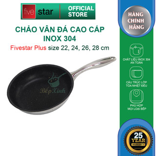 Chảo chống dính vân đá inox 304 bếp từ FiveStar Plus 3 lớp đáy liền ( 22cm / 24cm / 26cm / 28cm / 30cm / 32cm )