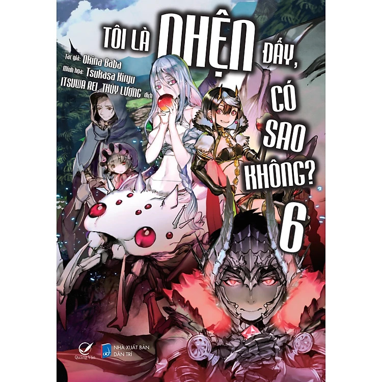 Sách Tôi là nhện đấy, có sao không? - Tập 6. Poster số lượng có hạn - Light Novel