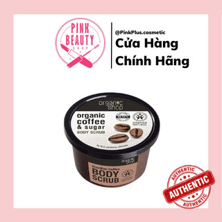Tẩy Da Chết Body Cà Phê Dưỡng Da Ẩm Mịn Organic Shop Body Srucb 250ml