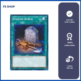 Thẻ bài Yugioh chính hãng- lá bài phép Foolish Burial (Common)