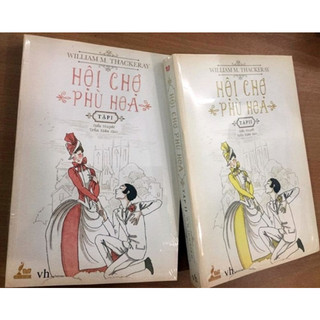 Sách - Hội chợ phù hoa (William Makepeace Thackeray)