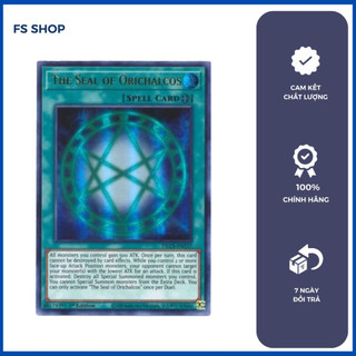 Thẻ bài Yugioh The Seal of Orichalcos (Ultra Rare) -Thẻ bài chính hãng