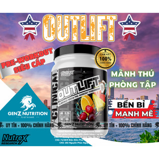 Nutrex outlift pre-workout mạnh nhất