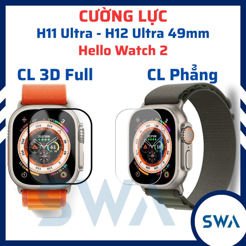 Dán màn hình Cường lực đồng hồ thông minh Hello Watch 2 H11 H12 Ultra 49mm loại 3D full màn và kính phẳng SWA