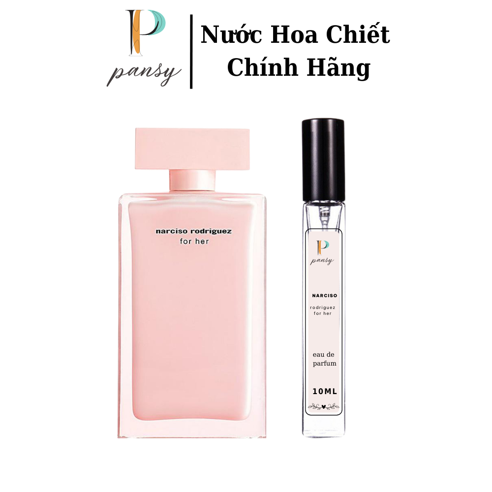Nước Hoa Nữ chiết Narciso Rodriguez For Her Mẫu Thử 10ml - Nar hồng nhạt - Pansy Shop