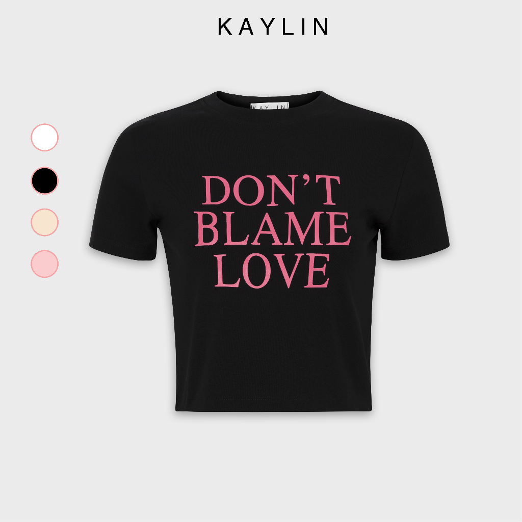 Áo thun nữ freesize in chữ Don't love KAYLIN - N1976