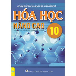 Sách - Hóa Học Nâng Cao 10 ( Biên Soạn Theo GDPT Mới ) - ndbooks