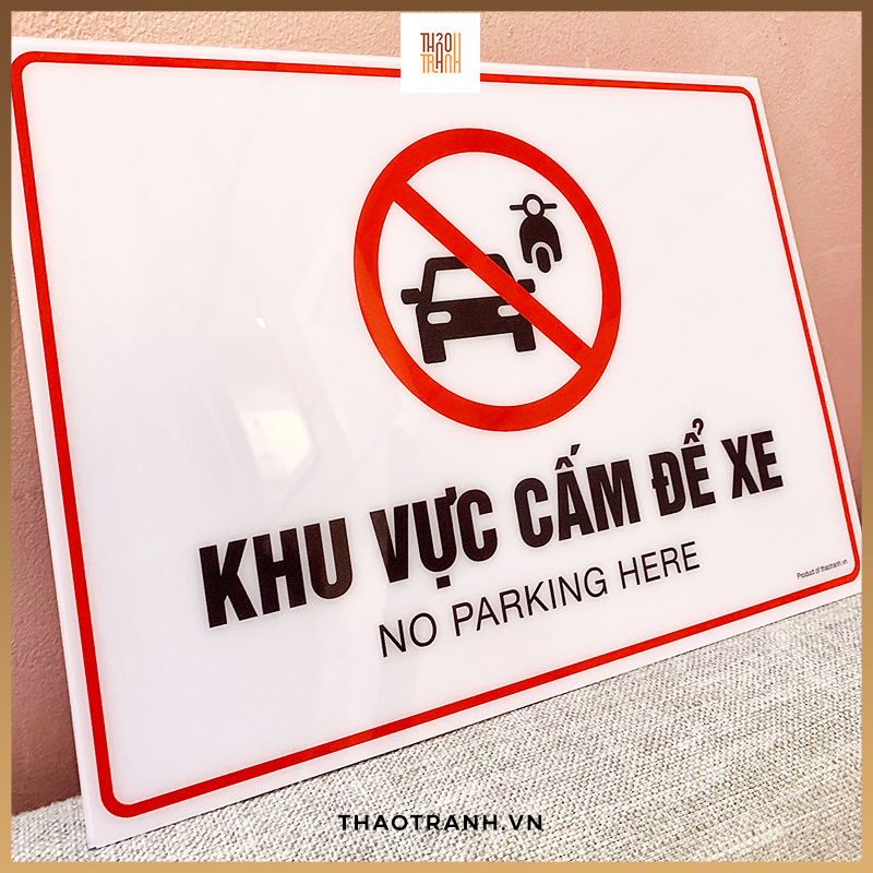 Biển Cấm Để Xe, Không Đậu Xe 21x29cm - No Parking Here - Tem Cảnh Báo - Decal Cảnh Báo - Sticker Trang Trí