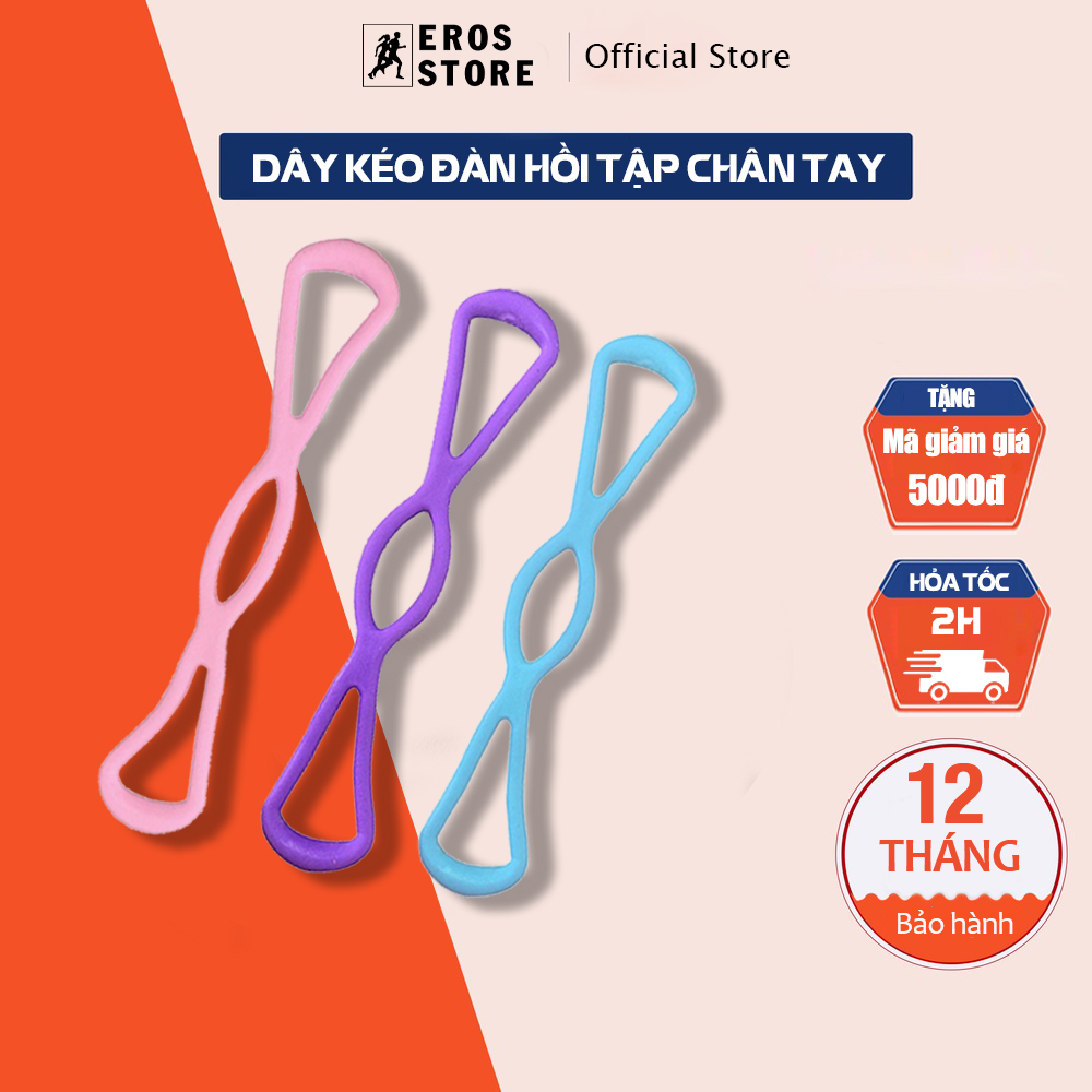Dây Kéo Đàn Hồi Tập Thể Lực, Tập tay Đa Năng Vòng Số 8 Chính Hãng Eros Store
