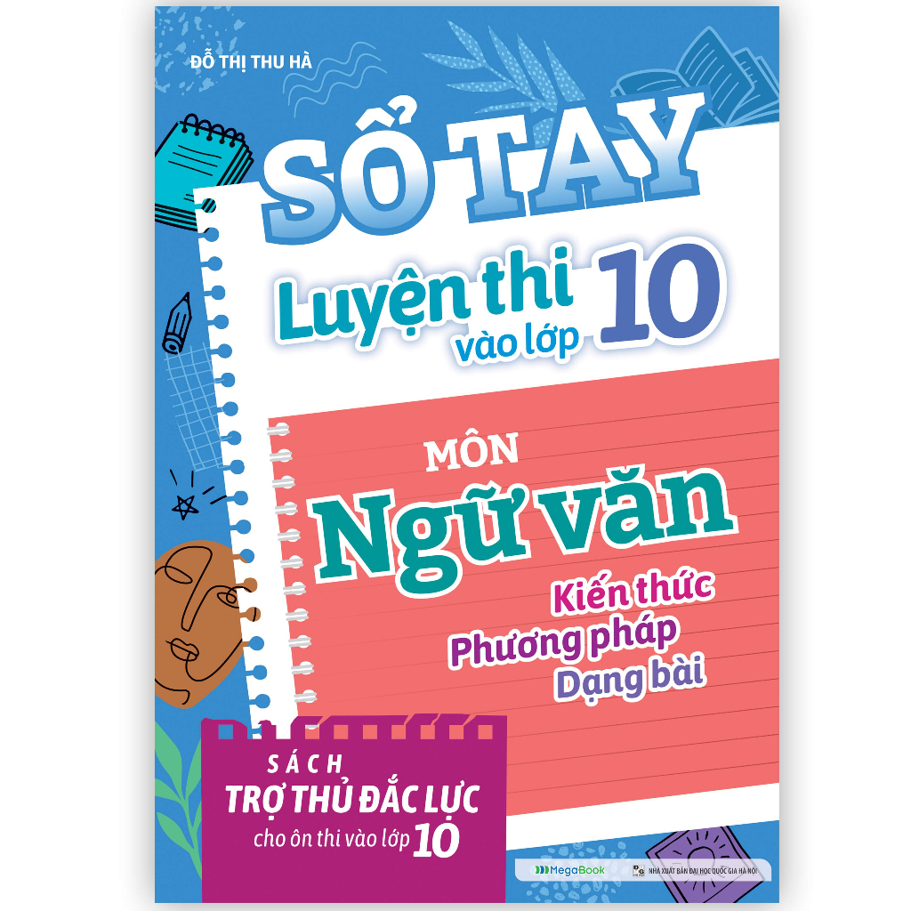 Sách Sổ tay Luyện thi vào lớp 10 môn Ngữ Văn