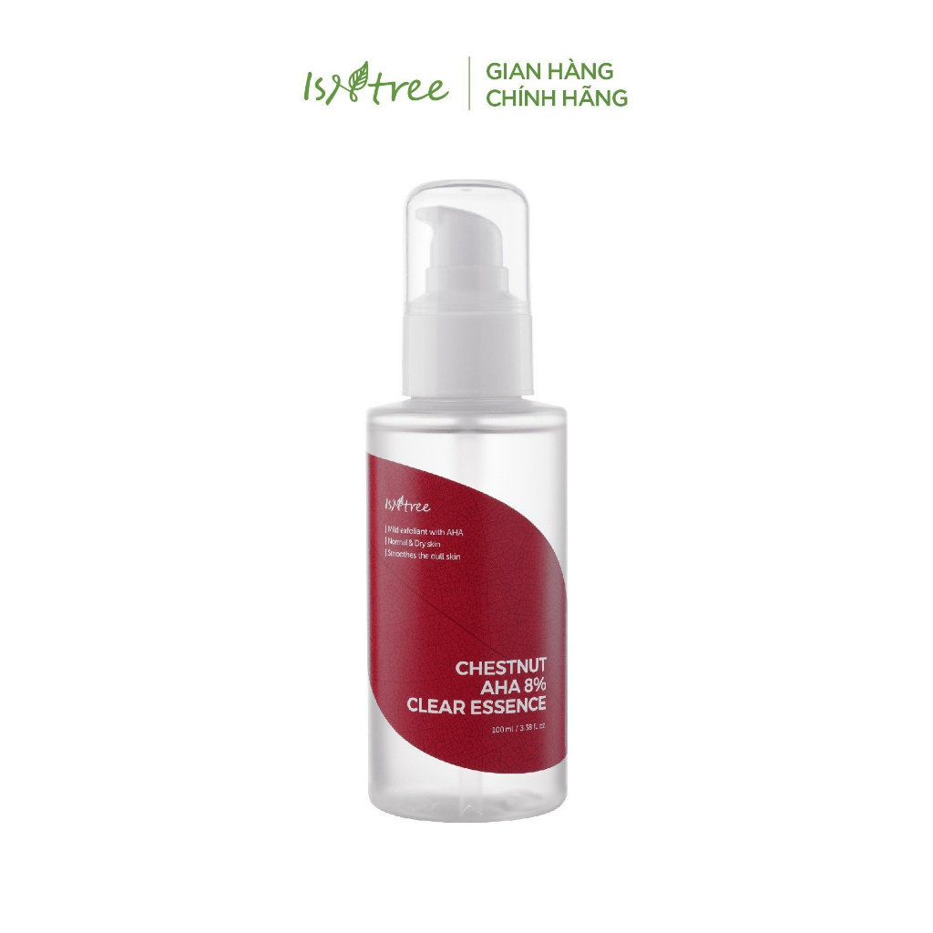 Tinh chất chứa AHA ISNTREE Chestnut AHA 8% Clear Essence 100ml