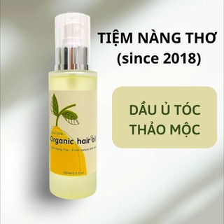 Dầu ủ siêu mượt phục hồi tóc Nàng Thơ - 100% thiên nhiên