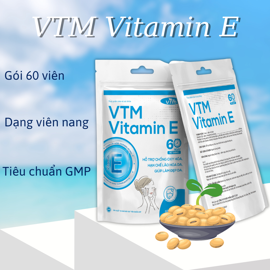 Viên uống bổ sung vitamin E VTM tăng cường sức khỏe, hỗ trợ chống oxy hóa, lão hóa da, giảm cứng khớp, tránh cảm lạnh