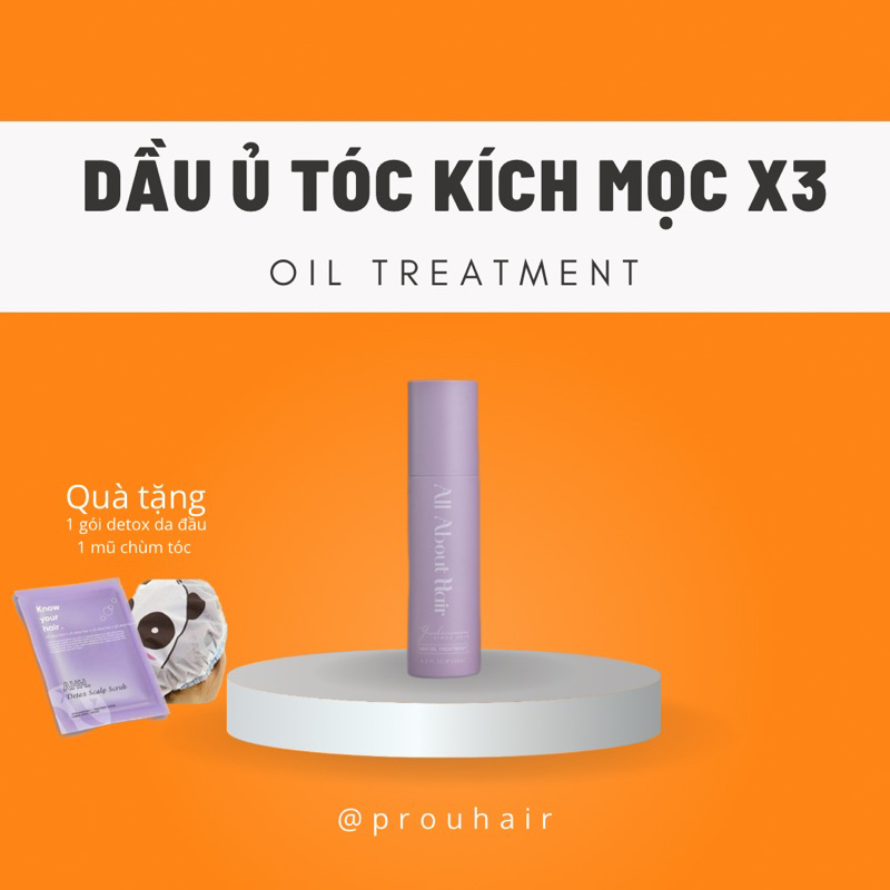 DẦU DƯỠNG KÍCH MỌC TÓC OIL TREATMENT