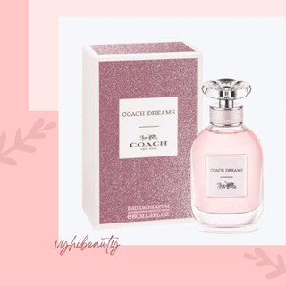 Nước hoa coach dreams edp 60ml