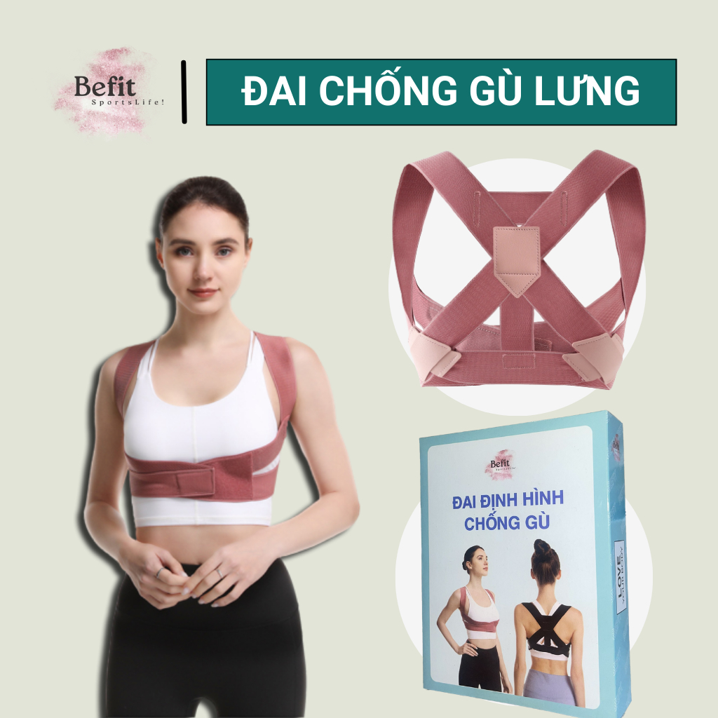 Đai Bảo Vệ Vòng 1 - Khắc Phục Gù Lưng Chính Hãng BEFIT