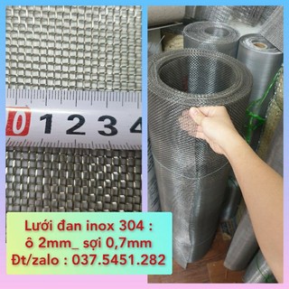 Lưới đan inox 304 : ô 2mm _ sợi dày 0,7mm