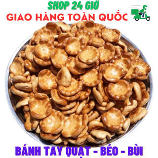 Bánh tay quạt siêu ngon ,béo bùi - 1 kg