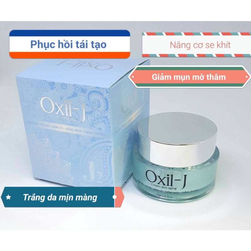KEM PHỤC HỒI, TÁI TẠO, TRẮNG DA, CHỐNG NẮNG, GIÁM NÁM, MỜ THÂM OXIL-J