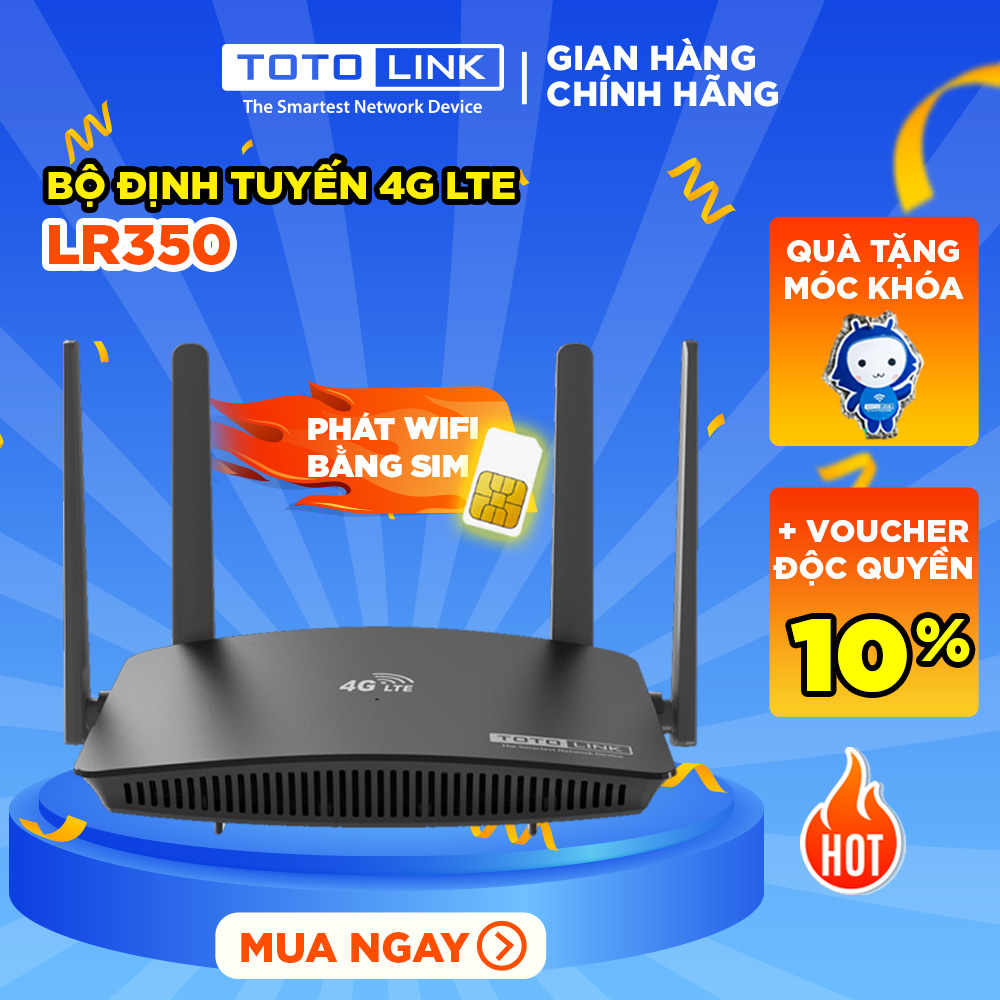 [Mã ELTO12 giảm đến 40K đơn 100K] Bộ Phát Wifi Di Động 4G LTE TOTOLINK LR350 Phát Wifi từ Sim | BigBuy360 - bigbuy360.vn