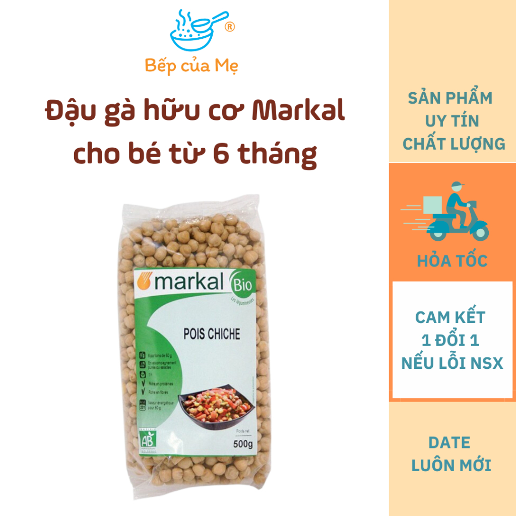 Đậu gà hữu cơ cho bé ăn dặm Markal của Pháp, nấu cháo, sữa hạt cho bé, Shop Bếp Của Mẹ