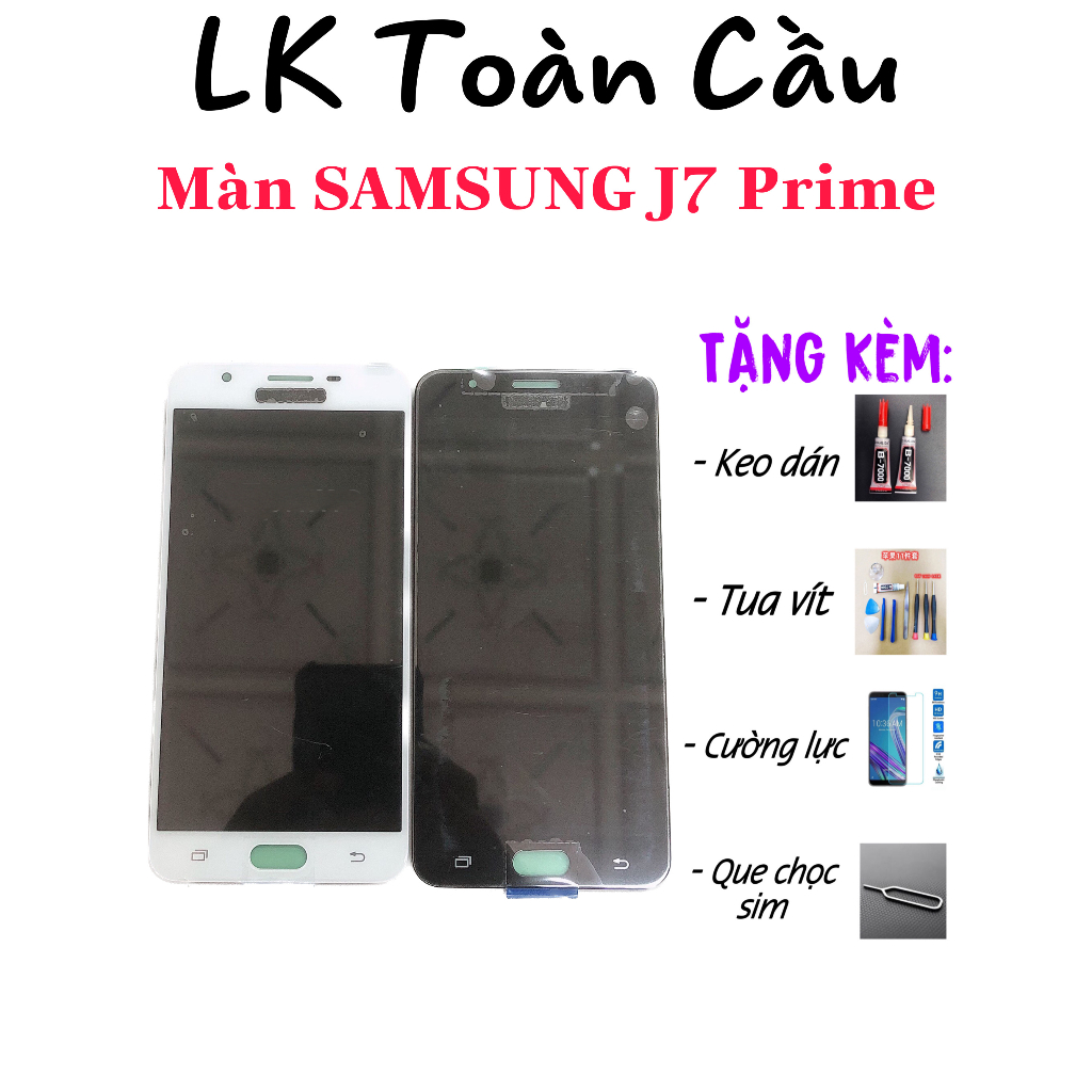 Màn hình SAM SUNG J7prime Zin New Full bộ màu đen trắng Bảo hành 3 tháng Tặng kèm keo dán màn+tua vít+cường lực+que c s