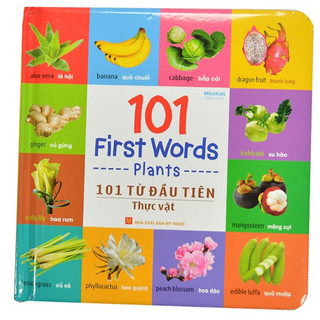 Sách 101 First Words - Plants (101 Từ Đầu Tiên - Thực Vật)