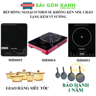Bếp hồng ngoại cảm ứng Sunhouse SHD6015 (tặng vĩ nướng kèm) -Mới 100%, Phân phối chính hãng, bảo hành 12 tháng toàn quốc