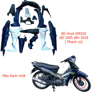 Bộ dàn áo Loại Phanh Cơ xe SIRIUS đời 2005 đến 2018 màu Xanh nhớt nhựa nguyên sinh ABS