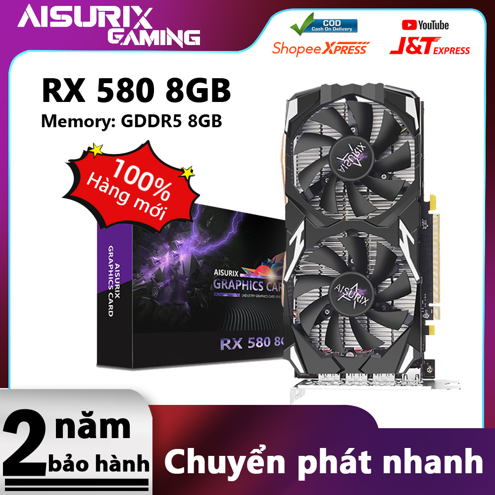 AISURIX Card màn hình VGA RX 580 8GB 100% New AMD GDDR5 PC Gaming