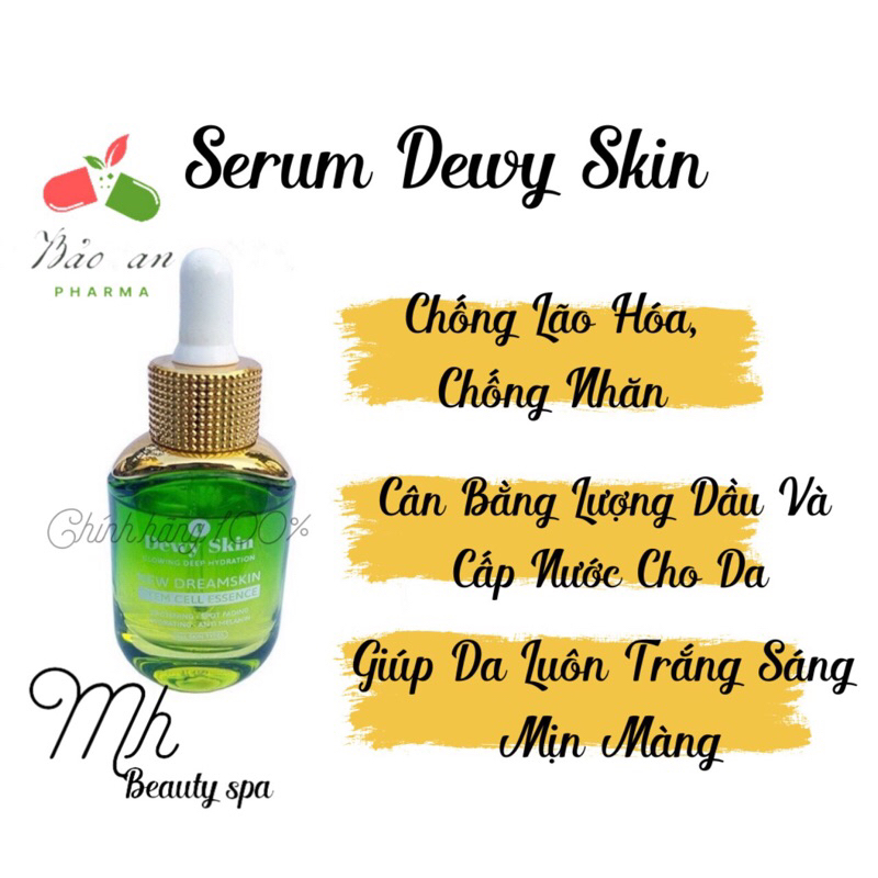 Serum dưỡng da căng bóng MH Beauty Spa DeWy Skin tinh chất giữ ẩm làm mềm trắng da chống lão hóa - BẢO AN PHARMA