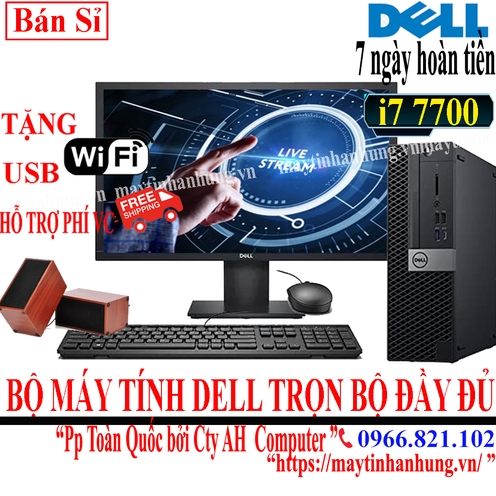 Bộ máy tính để bàn đồng bộ dell siêu CAO chip i7 7700 sản phẩm trọn bộ hàng nhập khẩu