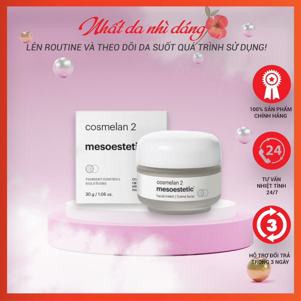 Mesoestetic Cosmelan 2 Kem giúp giảm nám